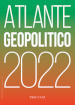 Treccani. Atlante geopolitico 2022